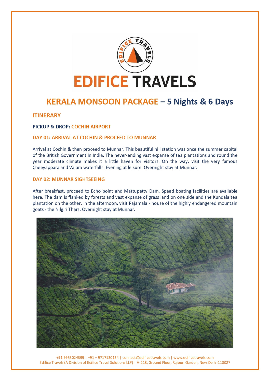 Kerala Monsoon Package - 5 Nights & 6 Days - Luxury